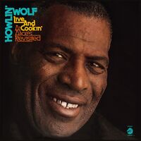 Howlin' Wolf - Live and Cookin' At Alice's Revisited [RSD 2023] []