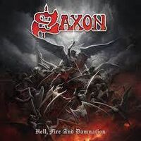 Saxon - Hell Fire & Damnation [Indie Exclusive]