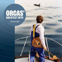 Jim Nollman - Orcas' Greatest Hits