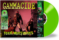 Gammacide - Toxic Mercenaries [Colored Vinyl] [Limited Edition]