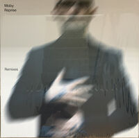 Moby - Reprise - Remixes [Limited Edition]