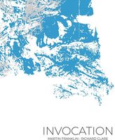 Martin Franklin  / Clare,Richard - Invocation [Limited Edition] [Remastered] [Reissue] (Uk)