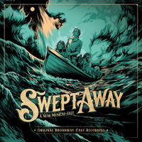 Swept Away - O.B.C.R.