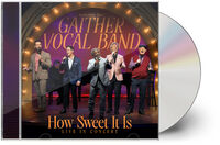 How Sweet It Is: Live In Concert