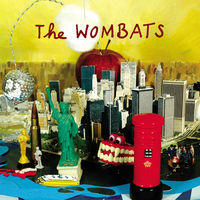 The Wombats - The Wombats EP 10th-Anniversary