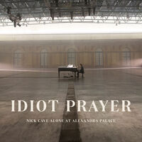 Nick Cave - Idiot Prayer: Nick Cave Alone At Alexandra Palace [2CD]