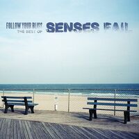 Senses Fail - Follow Your Bliss (Uk)