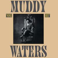 Muddy Waters - King Bee (Audp) (Gate) (Gol) [Limited Edition] [180 Gram] (Aniv)