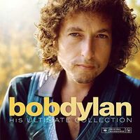Bob Dylan - Ultimate Collection