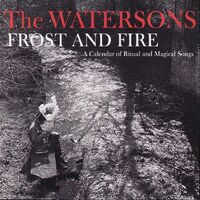 Frost & Fire - A Calendar Of Ritual And Magical