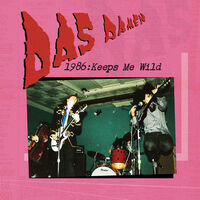 Das Damen - 1986: Keeps Me Wild [LP]
