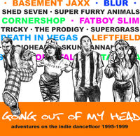 Going Out Of My Head: Adventures On The Indie (Uk)