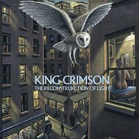 King Crimson - ReconstruKction of Light