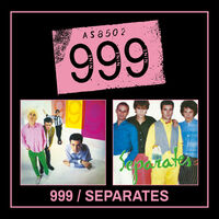999 / Seperates (Uk)