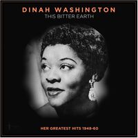 This Bitter Earth: Her Greatest Hits 1948-60