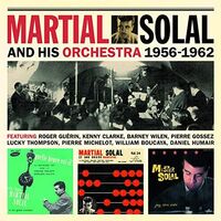 Martial Solal - & His Orchestra 1956-1962