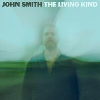 John Smith - The Living Kind [LP]