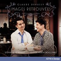 Claude Debussy: Images Retrouvees