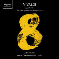 Vivaldi 8 Vol. 1 - The Four Seasons & Other