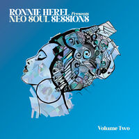 Ronnie Herel Presents Neo Soul Sessions Vol 2