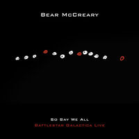 So Say We All (Battlestar Galactica Live)