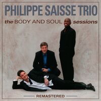 Body & Soul Sessions (Remastered)
