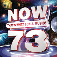 Now 73: That's What I Call Music (Various Artists)