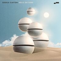 Gerald Clayton - Bells On Sand [LP]
