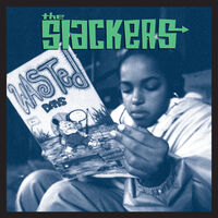 The Slackers - Wasted Days