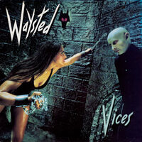 Waysted - Vices (Bonus Tracks) [Deluxe] [With Booklet] (Coll) [Remastered] (Uk)