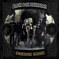 Black Oak Arkansas - Underdog Heroes - Gold [Colored Vinyl] (Gol)