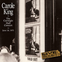 Carole King - Carnegie Hall Concert - June 18 1971
