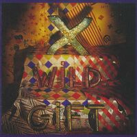 X - Wild Gift