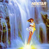 Nektar - Magic Is A Child [Limited Edition LP]
