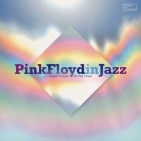 Various Artists - Pink Floyd In Jazz / Various