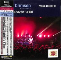 King Crimson - 2003-04-19 At Mielparque Hall - SHM-CD / Paper Sleeve