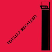 Totally Recalled