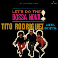 Let's Do The Bossa Nova (Bonus Track)