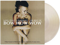 Love Peace & Harmony: The Best Of Bow Wow Wow