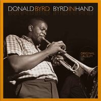 Donald Byrd - Byrd In Hand