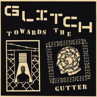 Towards The Gutter
