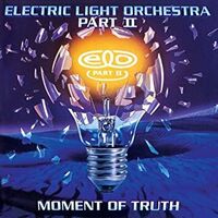 Electric Light Orchestra Part Ii - Moment Of Truth (Gate)