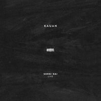 Kauan - Sorni Nai Live [Deluxe] (Gate) [Remastered]