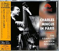 Charles Mingus - Charles Mingus In Paris - The Complete America Session (UHQCD Pressing)