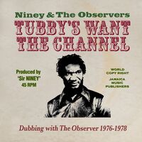 King Tubbys Wants The Channel Dubbing With The