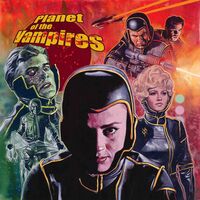 Planet of the Vampires (aura Splatter Vinyl)