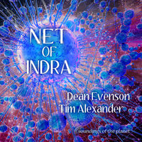 Dean Evenson - Net Of Indra [Digipak]