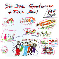 Sir Joe Quarterman & Free Soul