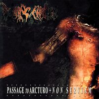 Passage To Arcturo/Non Serviam