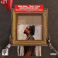 Wale - Wow� That's Crazy [RSD Drops Sep 2020]